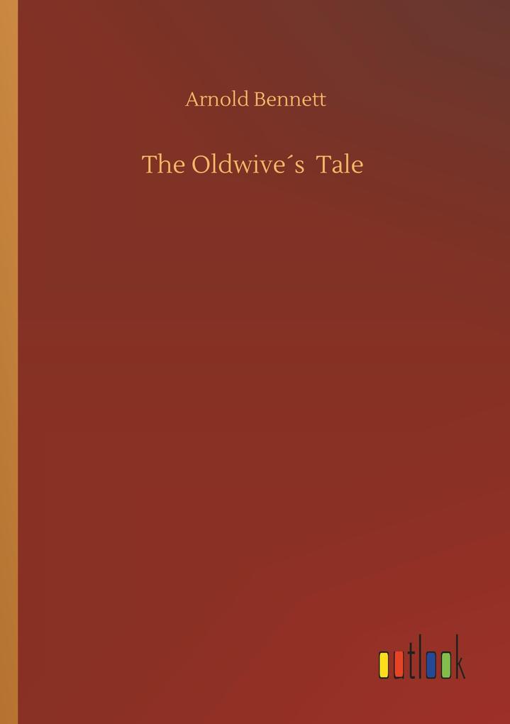 The Oldwives Tale