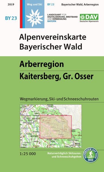 Alpenvereinskarte Bayerischer Wald Arberregion Kaitersberg Osser 1:25 000