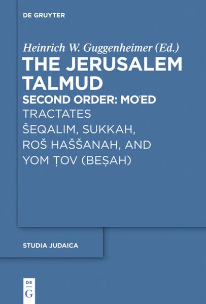 Tractates eqalim Sukkah Ro Haanah and Yom Tov (Besah)