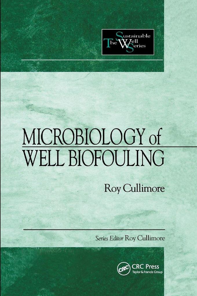 Microbiology of Well Biofouling