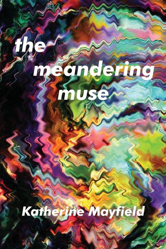 The Meandering Muse