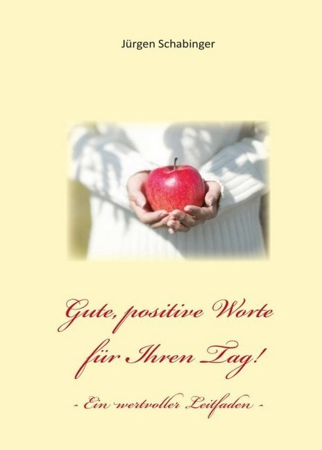 Image of Gute positive Worte für Ihren Tag