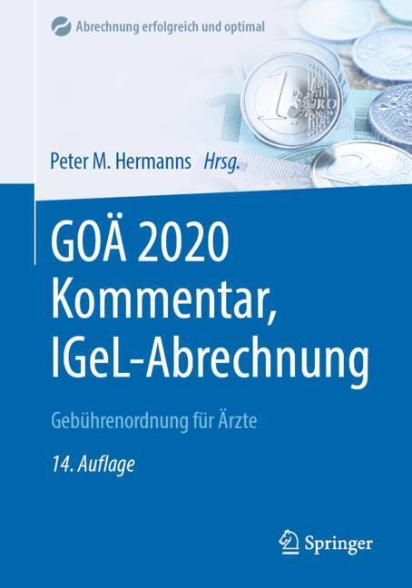 GOÄ Gebührenordnungen für Ärzte und Zahnärzte 12 aktuelle Auflage lieferbar