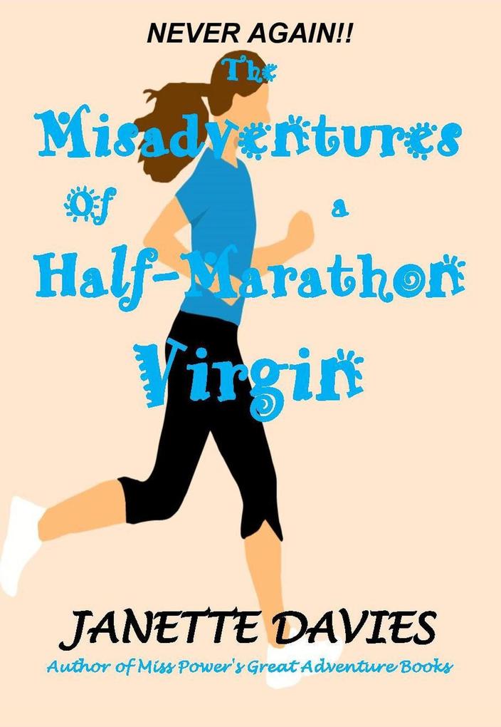 The Misadventures of a Half-Marathon Virgin