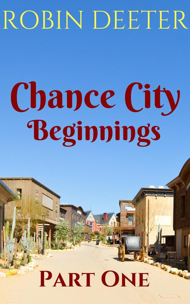 Chance City Beginnings Part 1