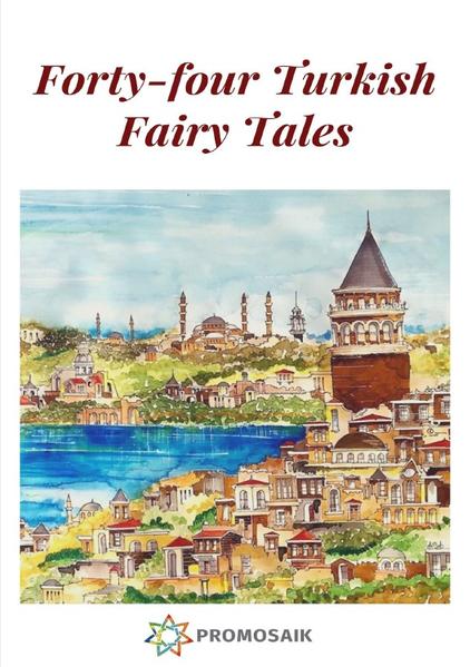 Image of Forty-four Turkish Fairy Tales