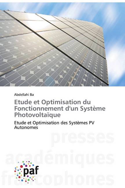 Etude et Optimisation du Fonctionnement d‘un Système Photovoltaïque