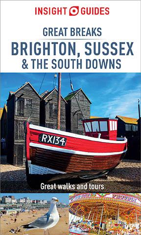Insight Guides Great Breaks Brighton Sussex & the South Downs (Travel Guide eBook)