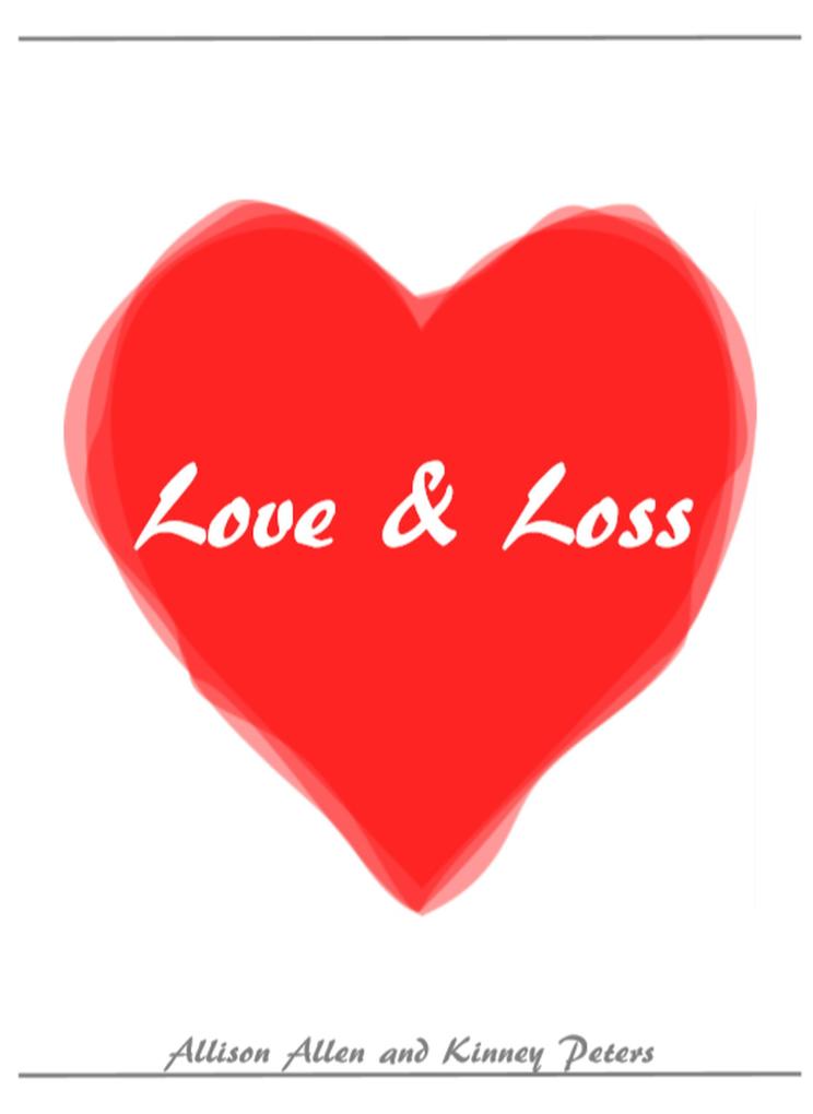 Love and Loss