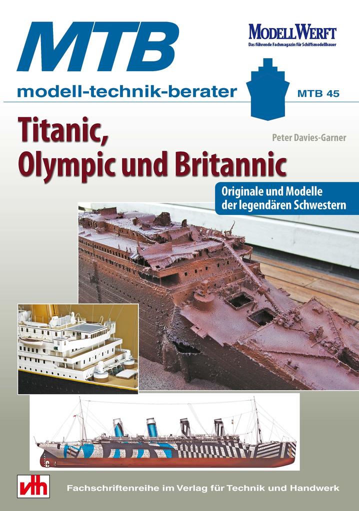 Titanic Olympic und Britannic