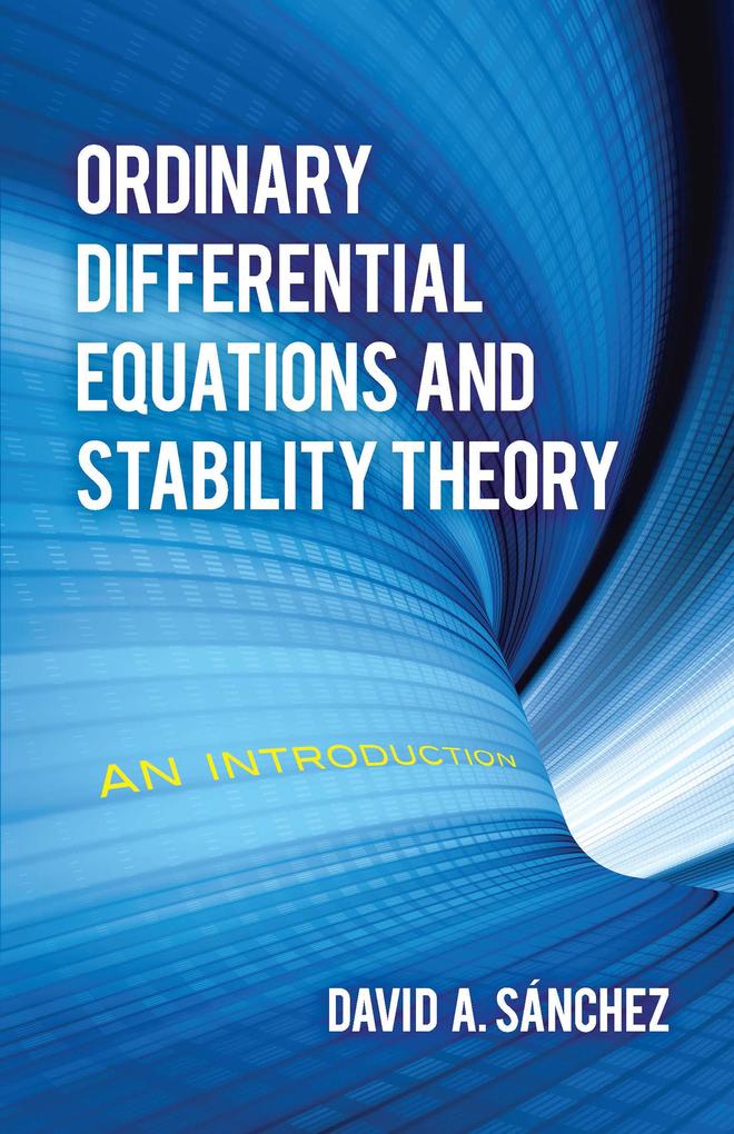 Ordinary Differential Equations and Stability Theory