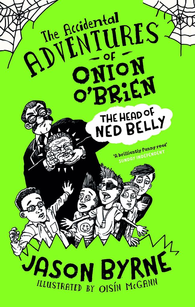 The Accidental Adventures of Onion O‘Brien