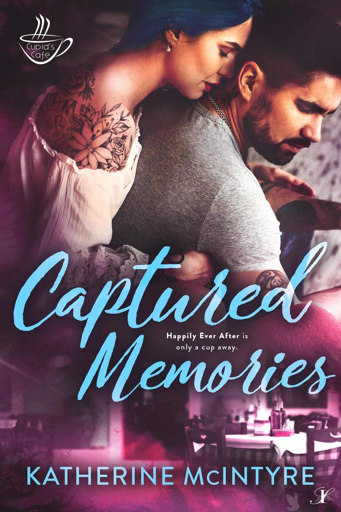 Captured Memories (Cupid‘s Cafe #3)