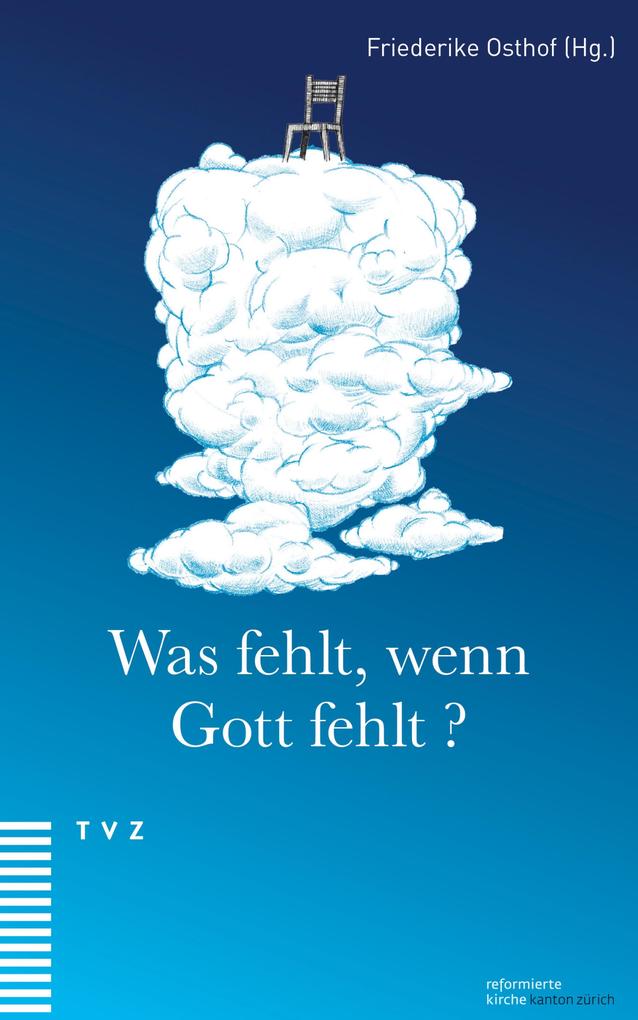 Was fehlt wenn Gott fehlt?