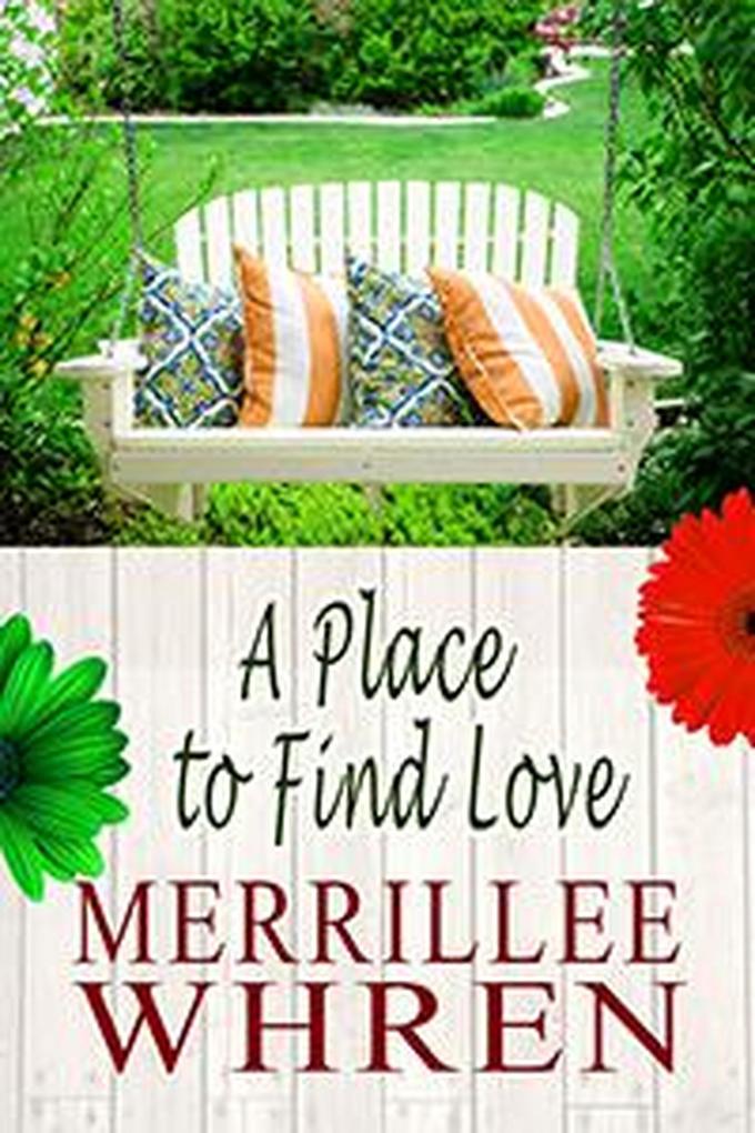 A Place to Find Love (Front Porch Promises #7)