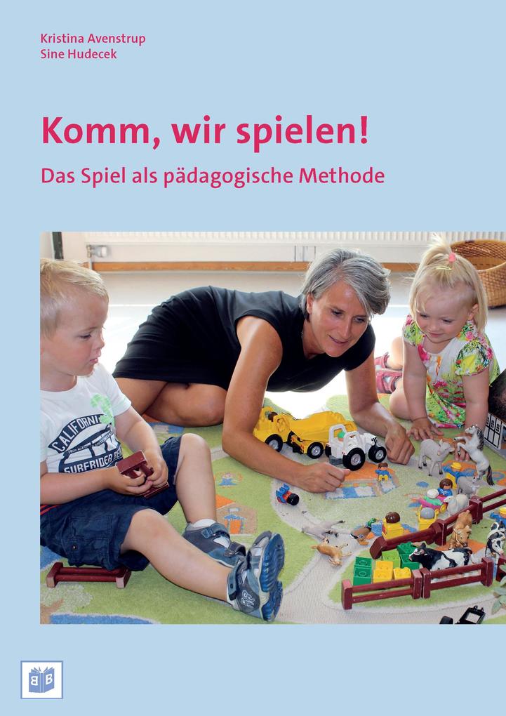 Komm wir spielen!