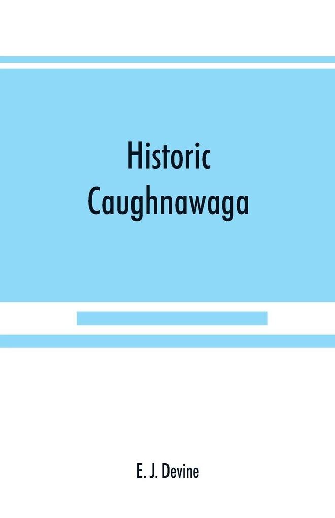 Historic Caughnawaga