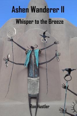 Ashen Wanderer II: Whisper to the Breeze