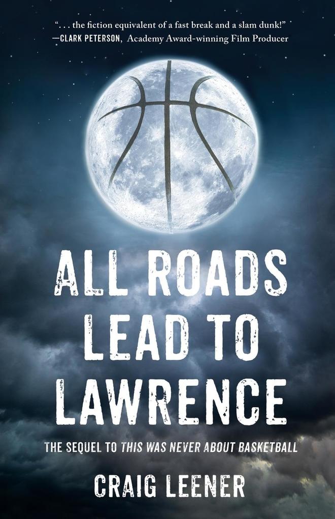 All Roads Lead to Lawrence