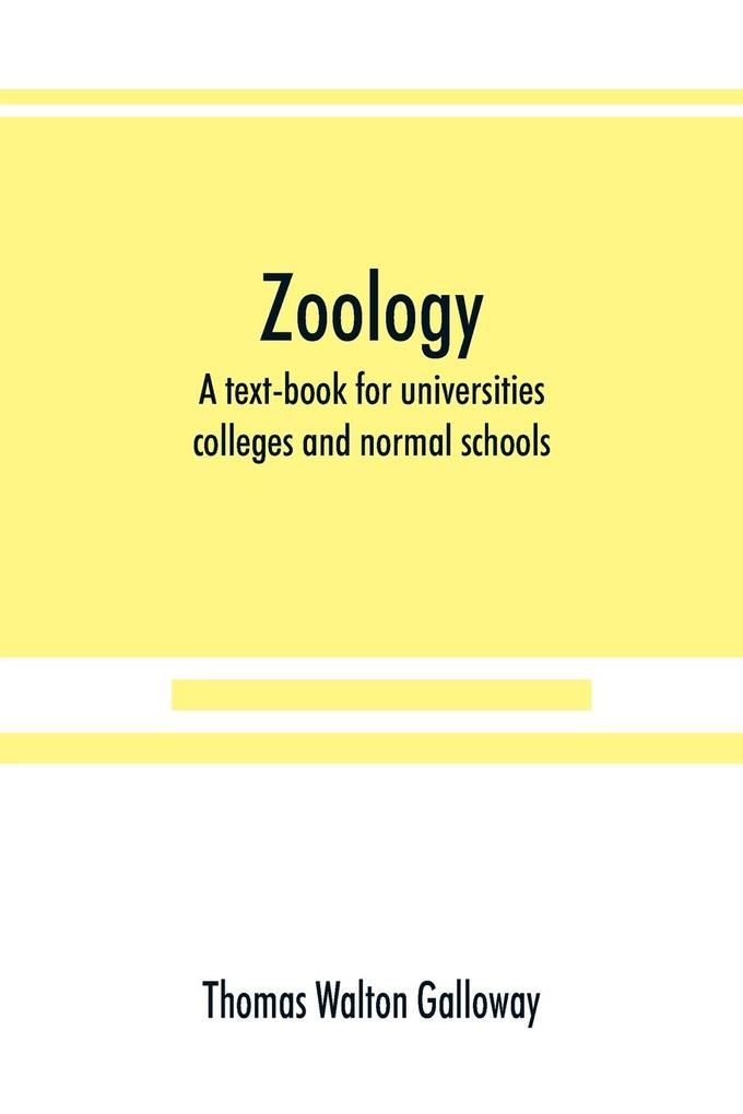 Zoology; a text-book for universities colleges and normal schools