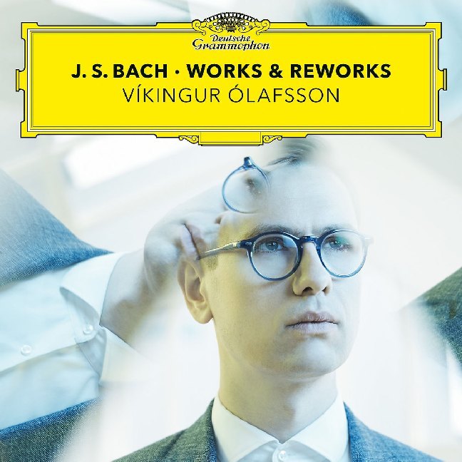 Image of Johann Sebastian Bach: Works & Reworks