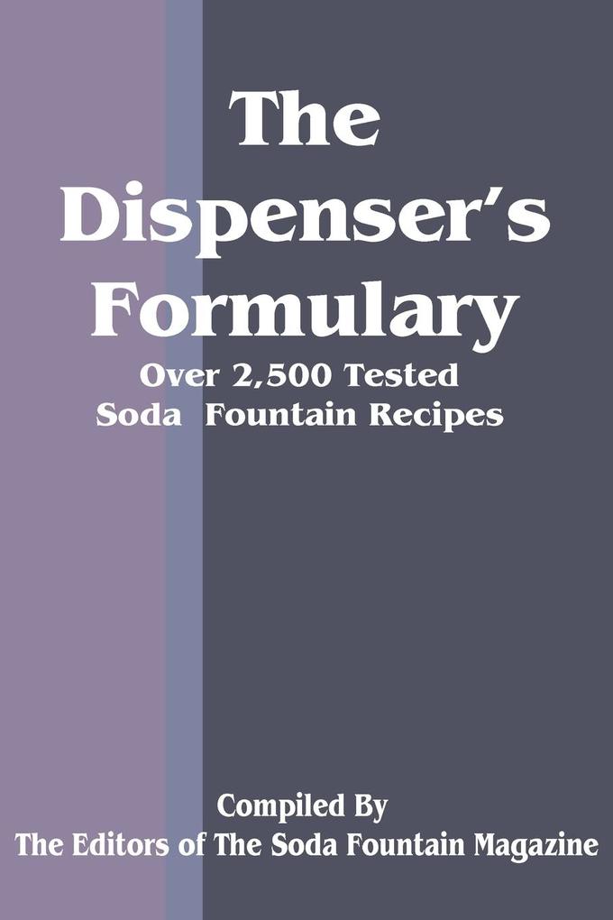The Dispenser's Formulary