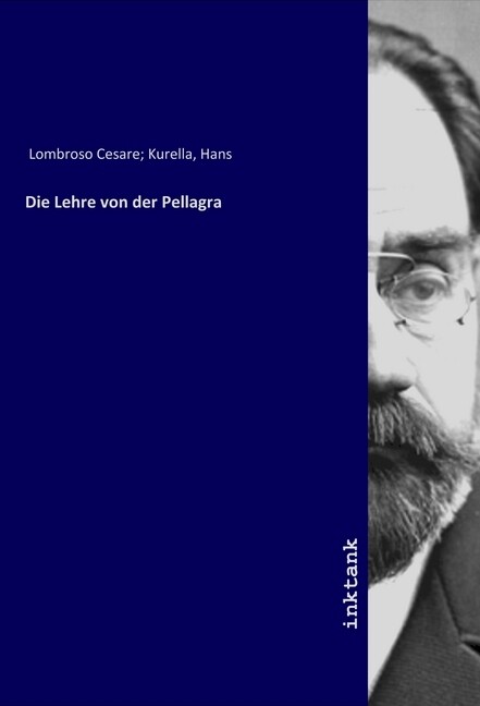 Image of Die Lehre von der Pellagra