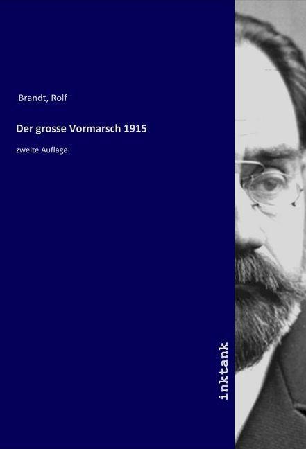 Image of Der grosse Vormarsch 1915
