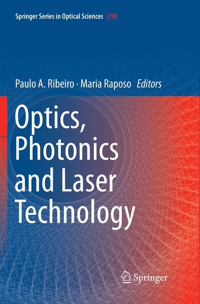 Optics Photonics and Laser Technology
