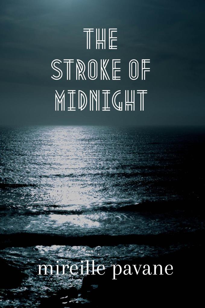 The Stroke of Midnight (Voyage Out #3)