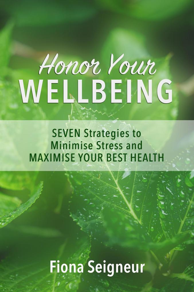 Honor Your WELLBEING