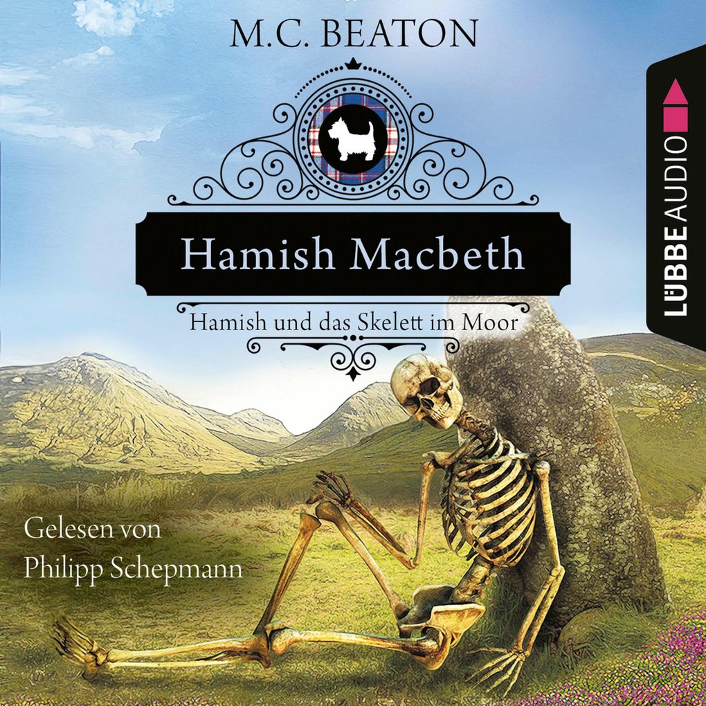 Hamish Macbeth und das Skelett im Moor - Schottland-Krimis Teil 3