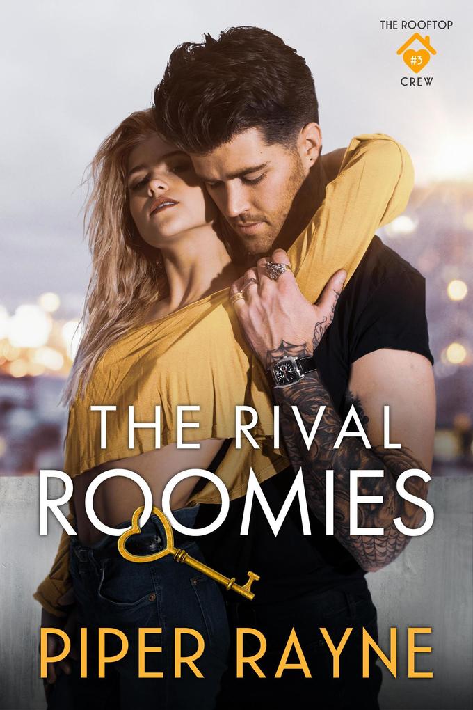 The Rival Roomies (The Rooftop Crew #3)