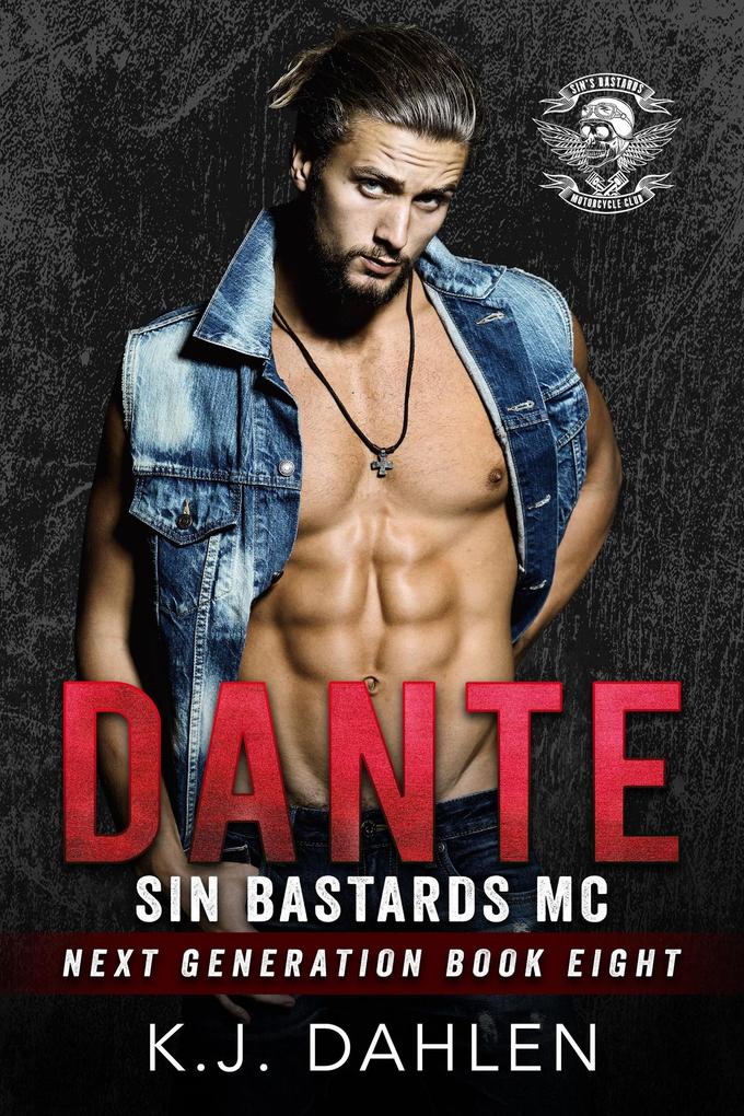 Dante (Sin‘s Bastards Next Generation #8)