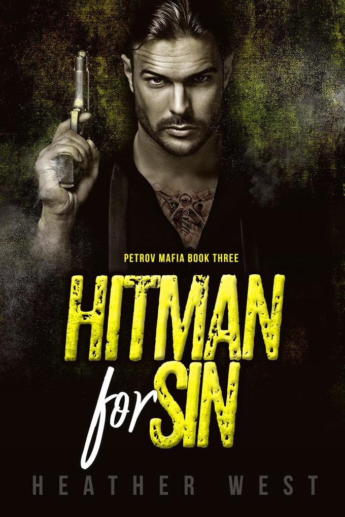 Hitman for Sin (The Petrov Mafia #3)