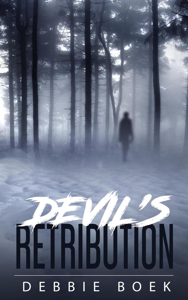 Devil's Retribution (The Devereaux Chronicles #2)