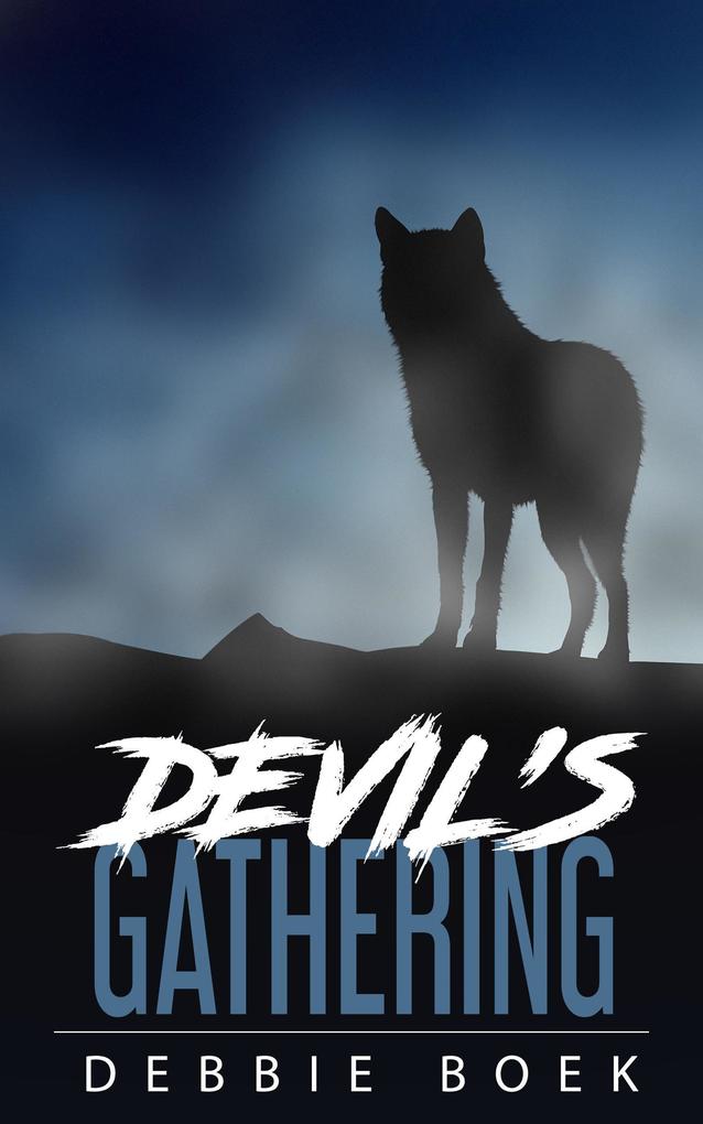 Devil‘s Gathering (The Devereaux Chronicles #3)
