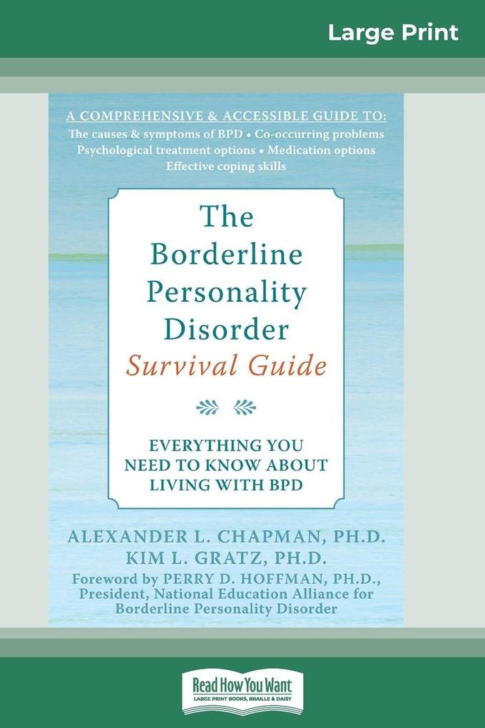 The Borderline Personality Disorder Survival Guide