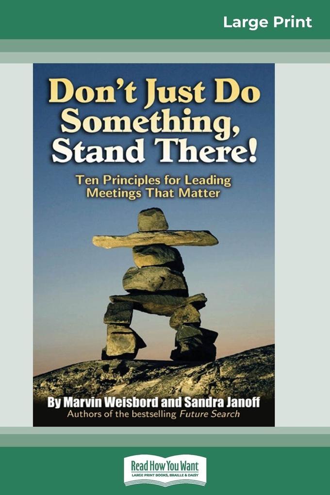 Don't Just Do Something Stand There!