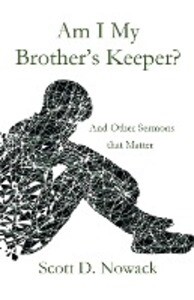 Am I My Brother‘s Keeper