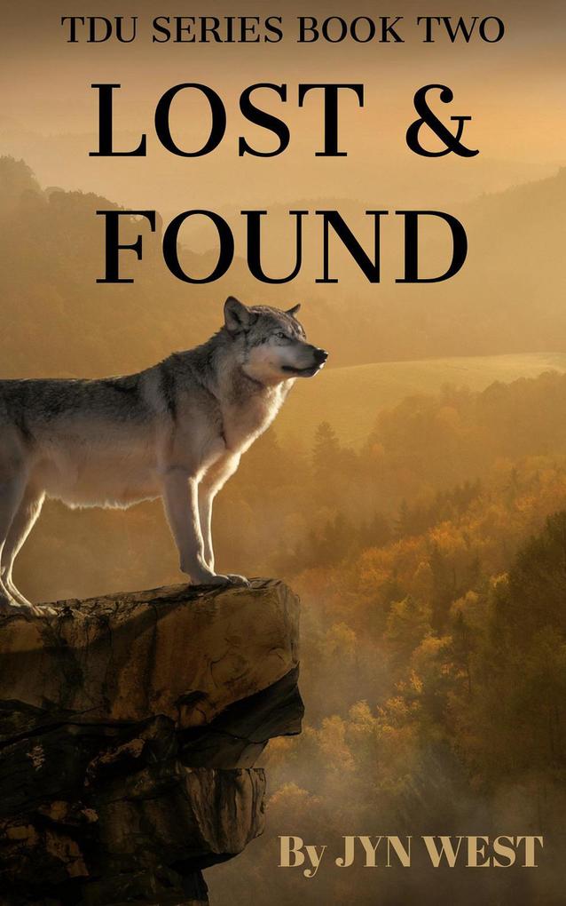 Lost & Found (TDU Series #2)