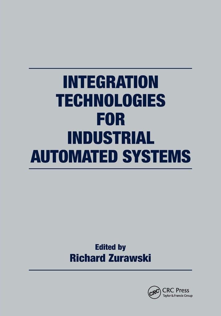 Integration Technologies for Industrial Automated Systems