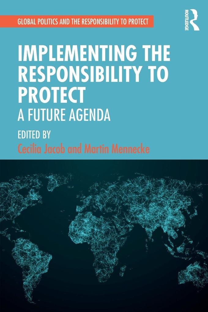 Implementing the Responsibility to Protect