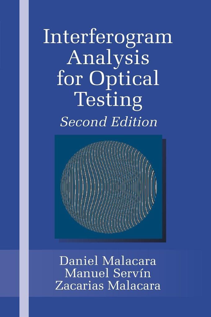 Interferogram Analysis For Optical Testing