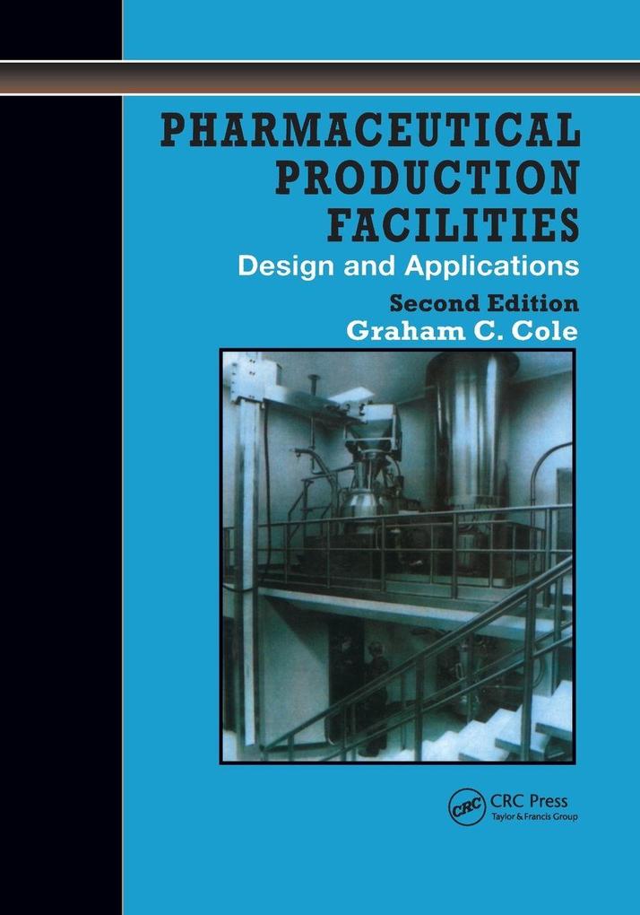 Pharmaceutical Production Facilities