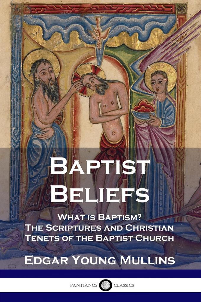 Baptist Beliefs