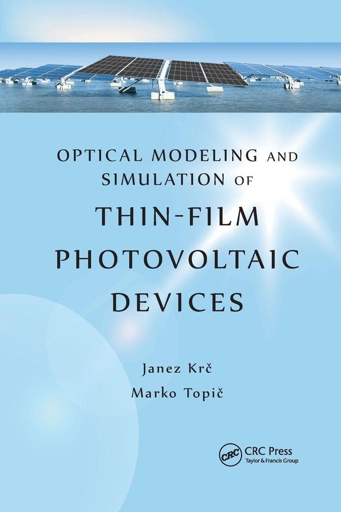 Optical Modeling and Simulation of Thin-Film Photovoltaic Devices