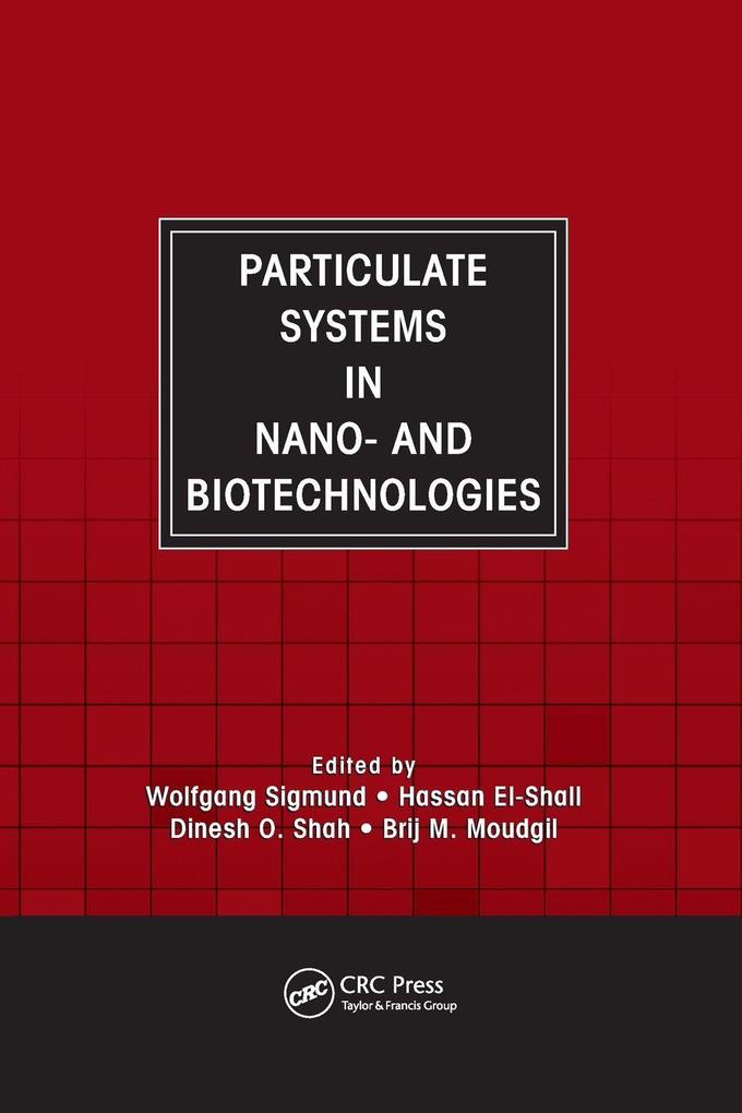 Particulate Systems in Nano- and Biotechnologies