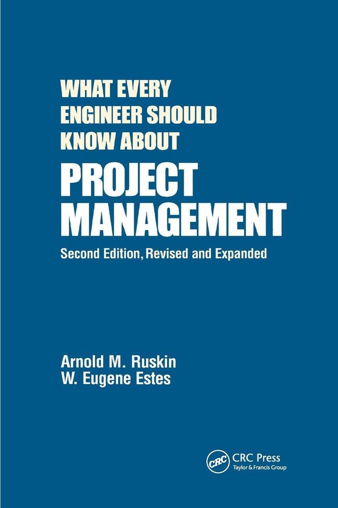 What Every Engineer Should Know About Project Management