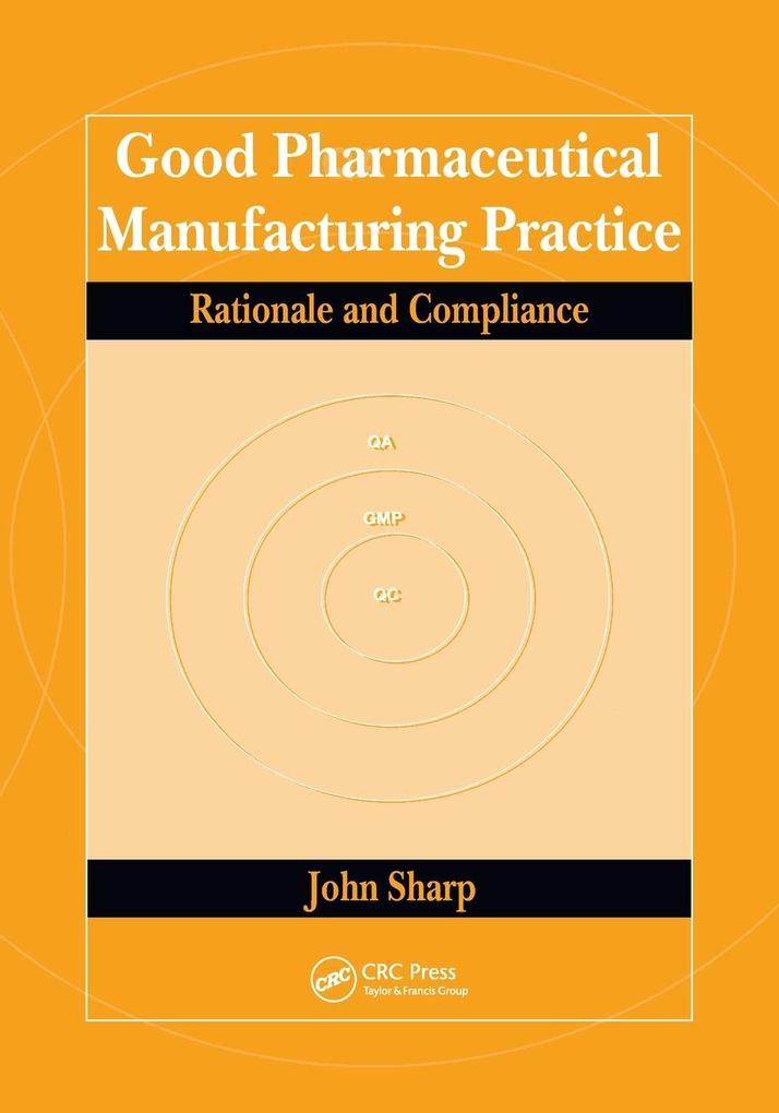 Good Pharmaceutical Manufacturing Practice